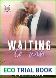 Waiting to Win (Lake Spark Off-Season #2)