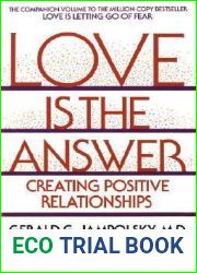 Love Is the Answer: Creating Positive Relationships