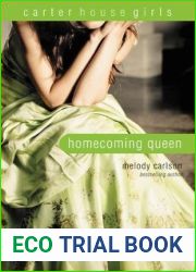 Homecoming Queen (Carter House Girls, #3)