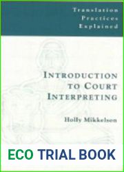 Introduction to Court Interpreting (Translation Practices Explained)