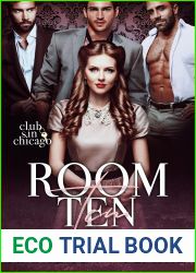 Room Ten: Praise Times Three (Club Sin: Chicago Sessions 1)