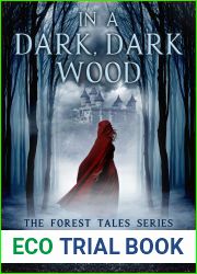 In a Dark, Dark Wood (The Forest Tales, #4)