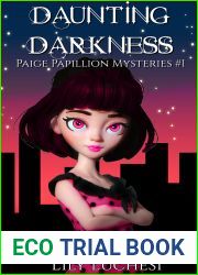 Daunting Darkness (Paige Papillon Paranormal Mysteries Book 1)
