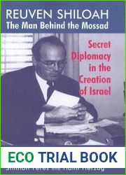Reuven Shiloah - the Man Behind the Mossad