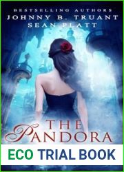 The Pandora Core (The Dream Engine Book 4)