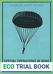 Special Operations in WWII: The SOE and OSS