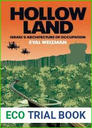 Hollow Land: Israel|s Architecture of Occupation
