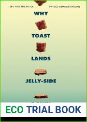 Why Toast Lands Jelly-Side Down