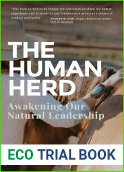 The Human Herd: Awakening Our Natural Leadership