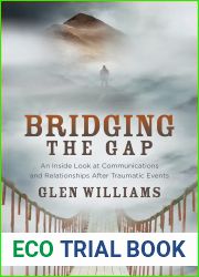 Bridging the Gap: An Inside Look at Communications and Relationships After Traumatic Events