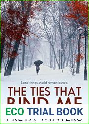 The Ties That Bind Me