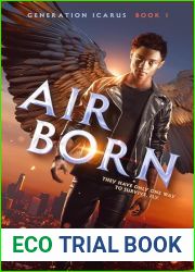 Air Born (Generation Icarus Book 1)