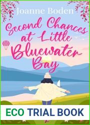 Second Chances at Little Bluewater Bay (Little Bluewater Bay #3)