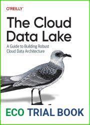 The Cloud Data Lake: A Guide to Building Robust Cloud Data Architecture