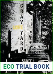 Graveyard Love by Scott Adlerberg (2016-01-08)
