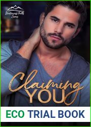 Claiming You (Watercress Falls #6)