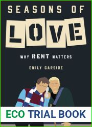 Seasons of Love: Why Rent Matters