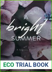 A Bright Summer