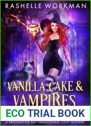 Vanilla Cake and Vampires (Broomstick Bay #3)