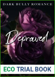 Depraved: Dark Bully BWWM Romance (The Crispin and Amina Series Book 3)