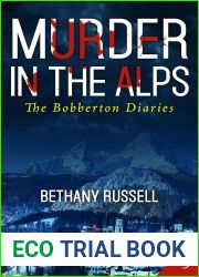 Murder in the Alps (Bobberton Diaries #3)