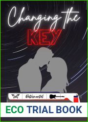 Changing the Key (Detrimental, #1)