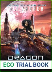 Dragon Protocol: The Eden Project