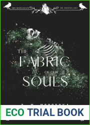 The Fabric of our Souls