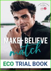 Make-Believe Match (Cherry Tree Harbor, #3)