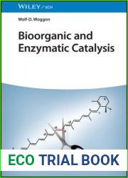 Bioorganic and Enzymatic Catalysis