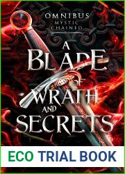 A Blade of Wrath and Secrets: Omnibus Mystic Chained