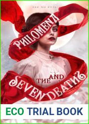 Philomena and the Seven Deaths