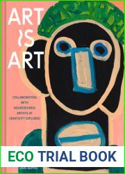 Art Is Art: Collaborating with Neurodiverse Artists at Creativity Explored