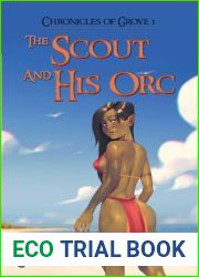 The Scout and His Orc: A Fantasy Harem Adventure with LitRPG Elements