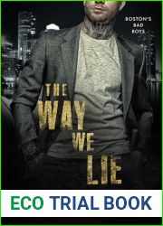 The Way We Lie: A Fake Marriage Billionaire Romance