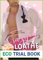 Crazy in Loathe (All My Jingle Ladies #4)
