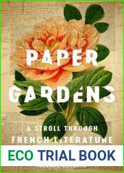 Paper Gardens: A Stroll Through French Literature