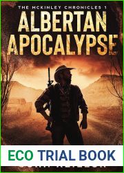 Albertan Apocalypse (The McKinley Chronicles #1)