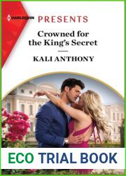 Crowned for the King|s Secret (Behind the Palace Doors…, 3)