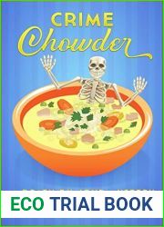 Crime Chowder (Death Du Jour, #1)