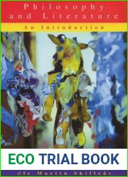 Philosophy and Literature: An Introduction [4 5 2001] Ole Martin Skilleas
