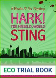 Hark! The Herald Angels Sting (The Baxter and Co. Mysteries Book 3)