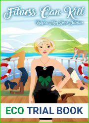 Fitness Can Kill: Patricia Fisher: Ship|s Detective - A Cozy Mystery Adventure