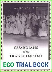 Guardians of the Transcendent: An Ethnography of a Jain Ascetic Community (Anthropological Horizons)