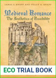 Medieval Romance: The Aesthetics of Possibility
