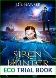 Siren Hunter: The Curse (Siren Hunter: The Experience Book 1)