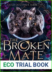 The Broken Mate: Fated Destinies #2