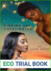 Finding Her, Creating Me: Part 2