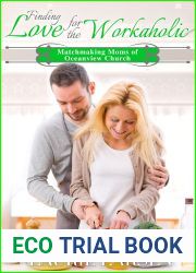 Finding Love for the Workaholic (Matchmaking Moms of Oceanview Church Book 3)