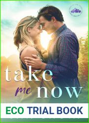 Take Me Now (Light My Fire Series 8)